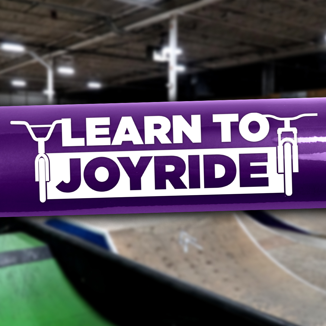 LESSONS TWO WEEK LEARN TO JOYRIDE PROGRAM Joyride 150 Indoor Bike Park